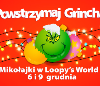 Mikołajki w Loopy’s World Wrocław – 6 i 9 grudnia