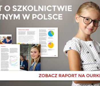 Our Kids publikuje raport o szkołach  prywatnych i trendach w edukacji. 