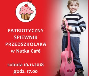 Patriotyczny Śpiewnik Przedszkolaka w Nutka Cafe