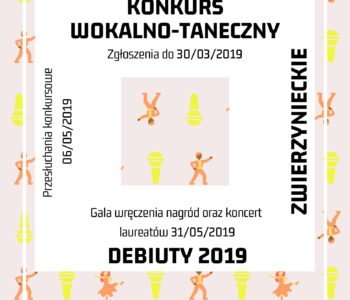 Konkurs wokalno-taneczny Zwierzynieckie Debiuty 2019