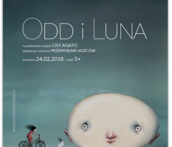 Odd i Luna w Teatrze Lalek