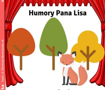 Teatrzyk Pacynka: Humory Pana Lisa