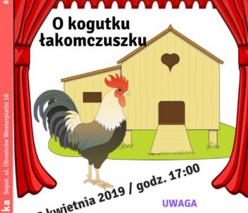 Teatrzyk Pacynka: O kogutku łakomczuszku