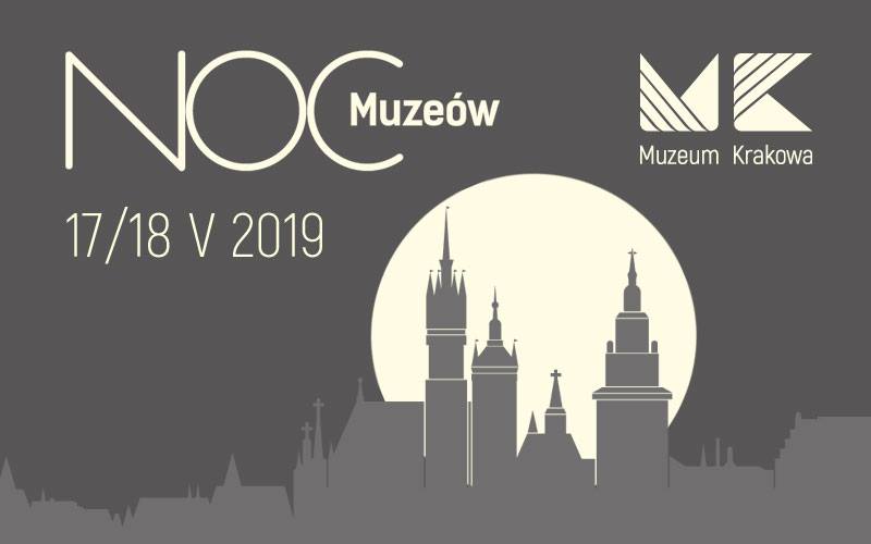 Noc Muzeów w Muzeum Krakowa!