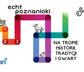 Echt Poznanioki – rodziny na tropie historii, tradycji i gwary