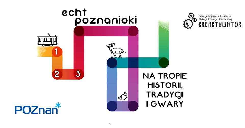 Echt Poznanioki - rodziny na tropie historii, tradycji i gwary