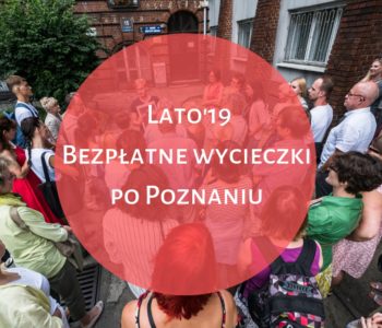 Poznańskim Szlakiem Nauki – wycieczka