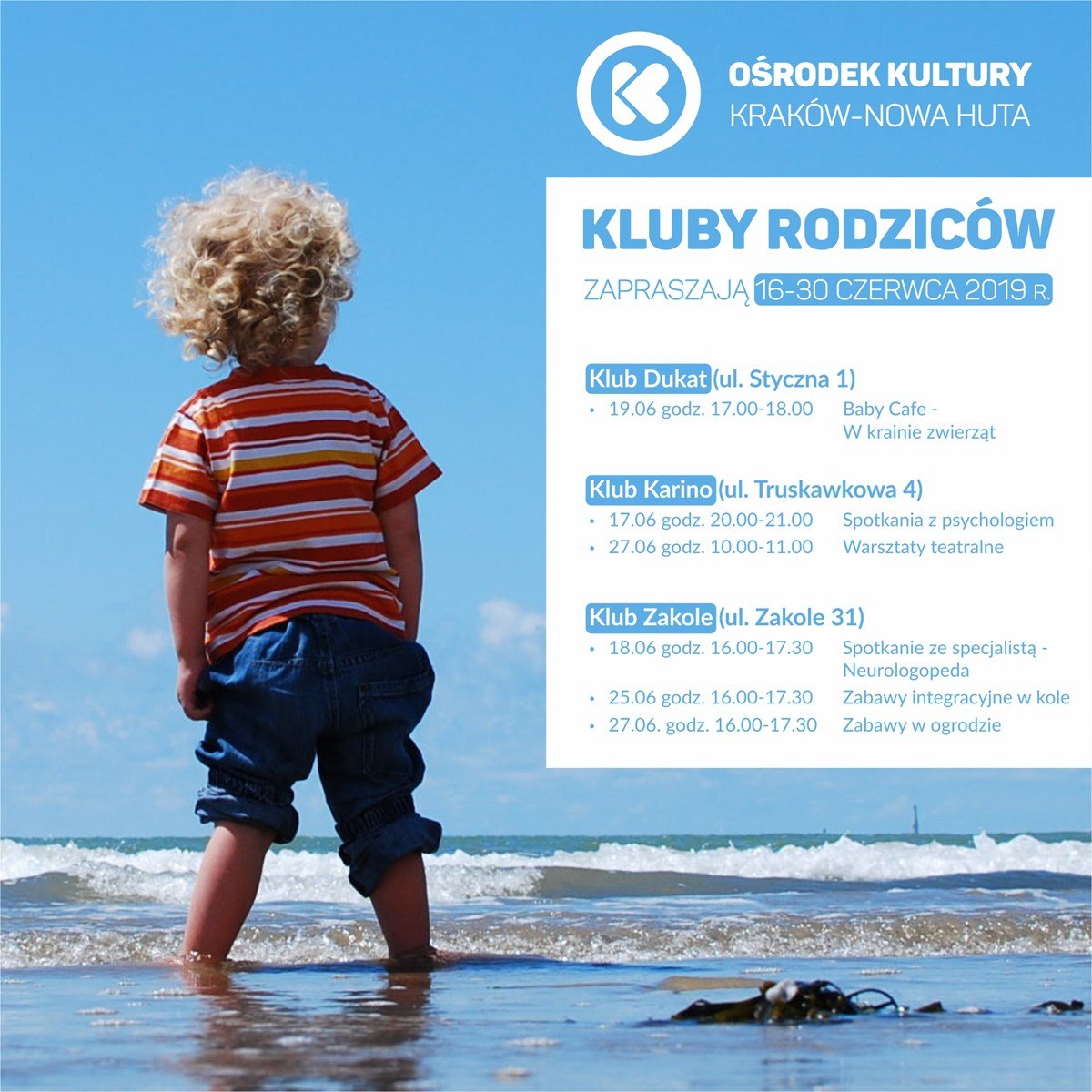 Klub Rodziców w Ośrodku Kultury Kraków-Nowa Huta – czerwiec 2019