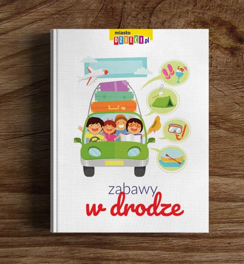 Zabawy w drodze - bezpłatny ebook dla rodziców