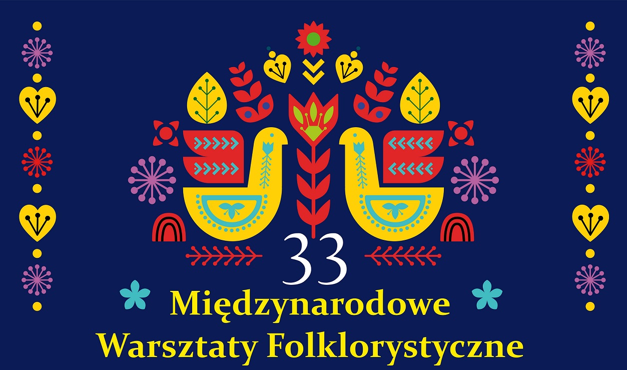 33. Międzynarodowe Warsztaty Folklorystyczne