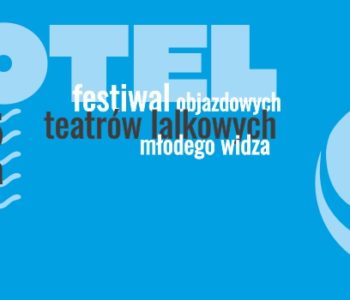 Festiwal Objazdowych Teatrów Lalkowych Młodego Widza Fotel