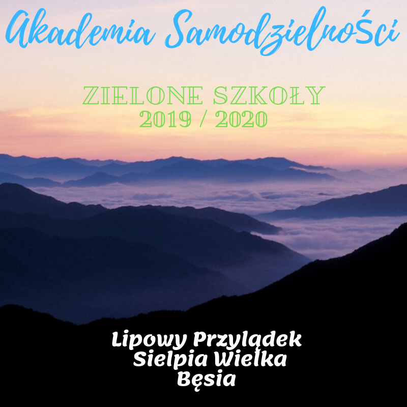 Zielone szkoły - rok szkolny 2019/2020
