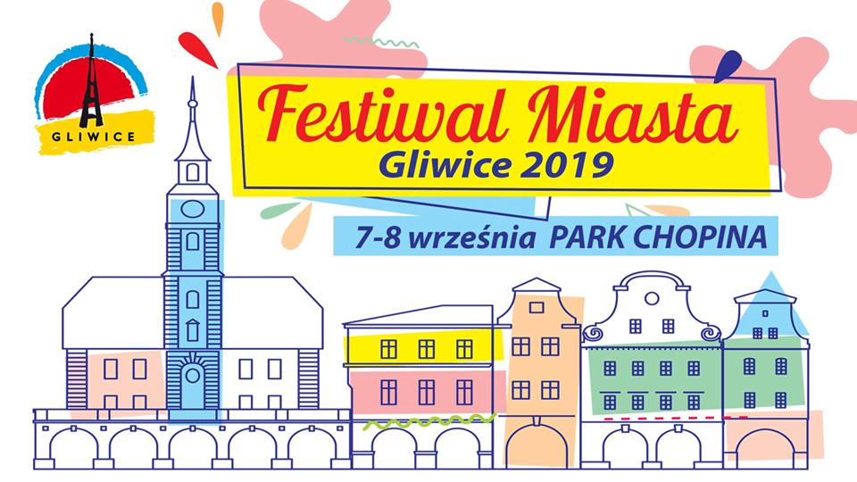 Festiwal Miasta Gliwice 2019