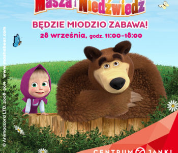 Masza i Niedźwiedź w Centrum Janki