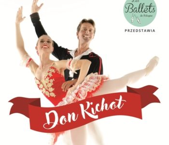 Spektakl baletowy: Don Kichot