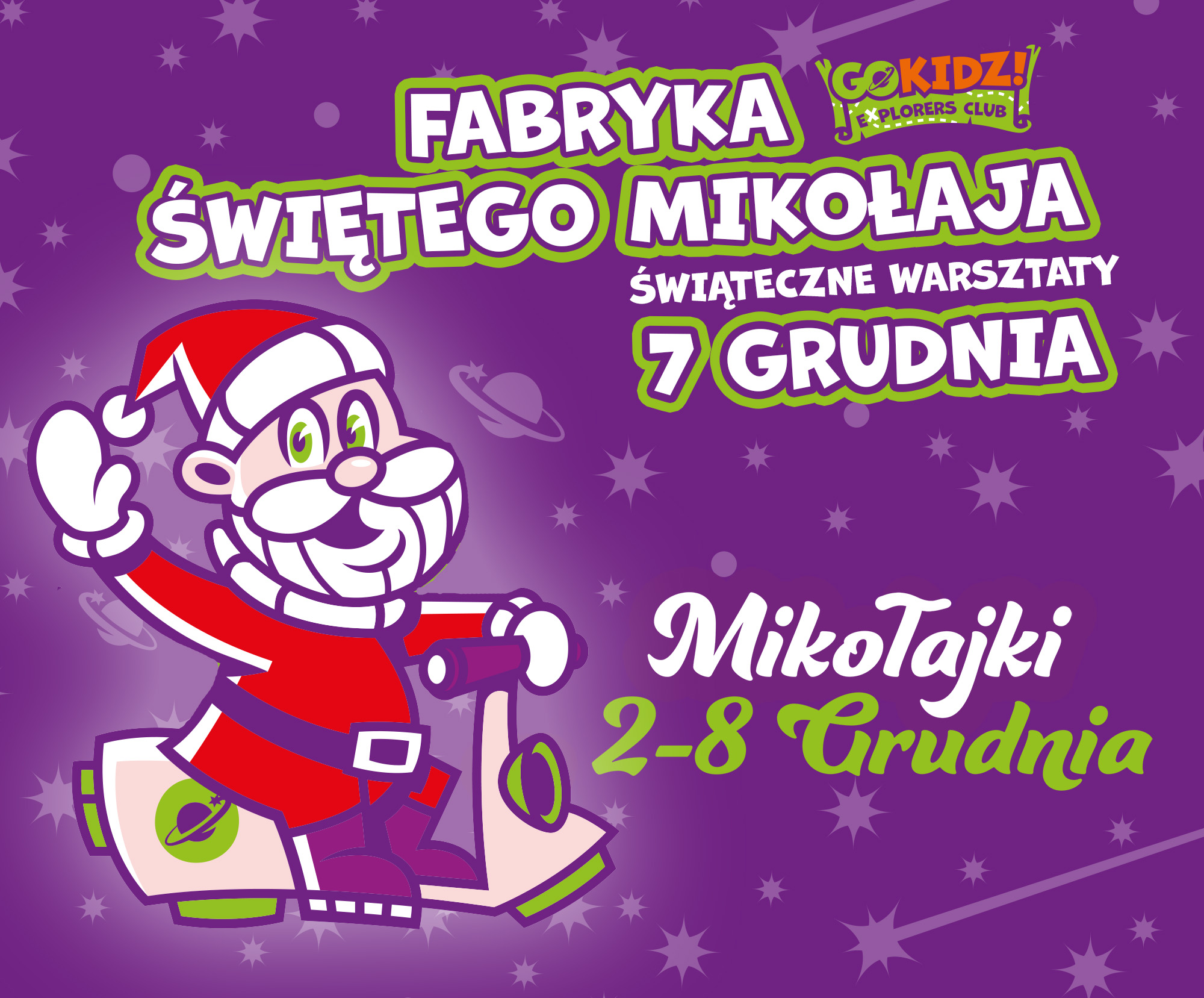 Fabryka Świętego Mikołaja- warsztaty świąteczne w GOkidz!