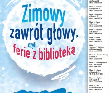 Zimowy zawrót głowy, czyli ferie z biblioteką 2020. Sosnowiec