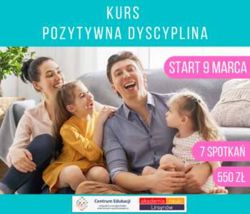 Centrum Edukacji Migdałowa zaprasza na kurs dla rodziców Pozytywna dyscyplina!