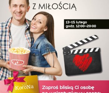 Centrum Korona rozdaje bilety do kina na Walentynki