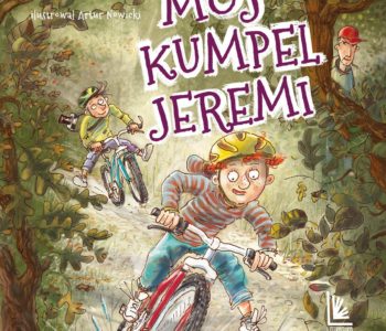 Mój kumpel Jeremi – ciepła i zabawna opowieść o relacjach