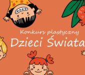 Dzieci świata - konkurs plastyczny dla dzieci