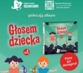 Głosem Dziecka vol. 1. Premiera płyty laureatów I Konkursu Dziecięcych Talentów Polskiego Radia Dzieciom