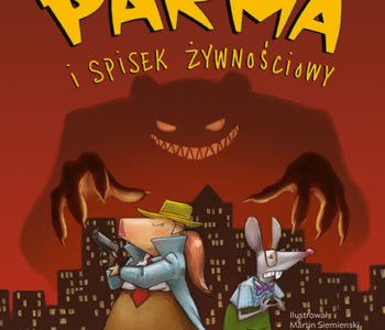 Inspektor Parma i spisek żywnościowy - powieść detektywistyczna dla dzieci w Polskim Radiu
