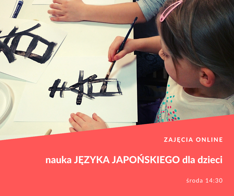 Nauka języka japońskiego dla dzieci - zapisy na lekcje ONLINE