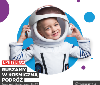 Na Dzień Dziecka wyślij swoje dzieci w kosmos z CH RONDO