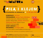 Nabór na półkolonie teatralne: Piłą i klejem. Od podziałów do dzielenia się