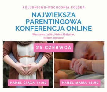 Konferencja Świadoma Mama Online