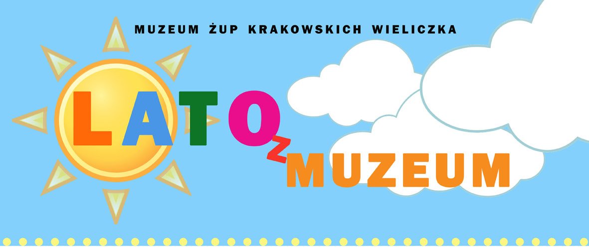 Lato z Muzeum w Wieliczce