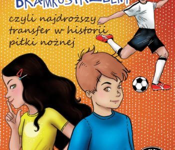 Sopel Bramkostrzelny, czyli najdroższy transfer w historii piłki nożnej. Recenzja książki