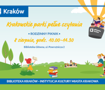 Biblioteka Kraków zaprasza 8 sierpnia na rodzinny piknik