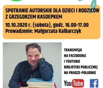 Spotkanie autorskie z Grzegorzem Kasdepkem ONLINE w ramach Nocy Bibliotek
