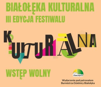 III edycja festiwalu Białołęka Kulturalna