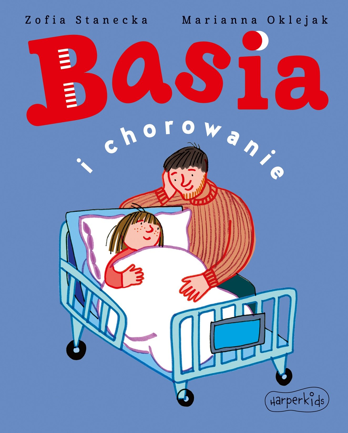 Basia i chorowanie - książka dla najmłodszych