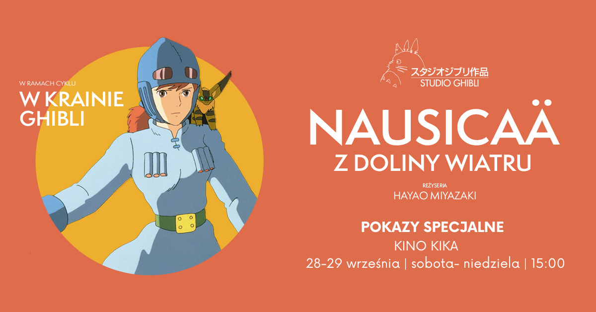 Filmowe spotkania dla dzieci - Kino Kika. Pokaz specjalny Nausicaä z Doliny Wiatru