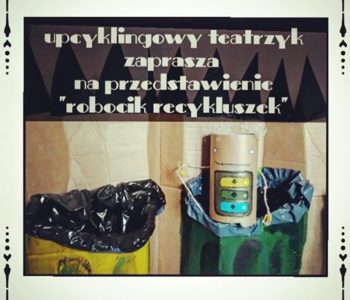 Klub Zielonej Żyrafy – Robocik Recykluszek. Bytom