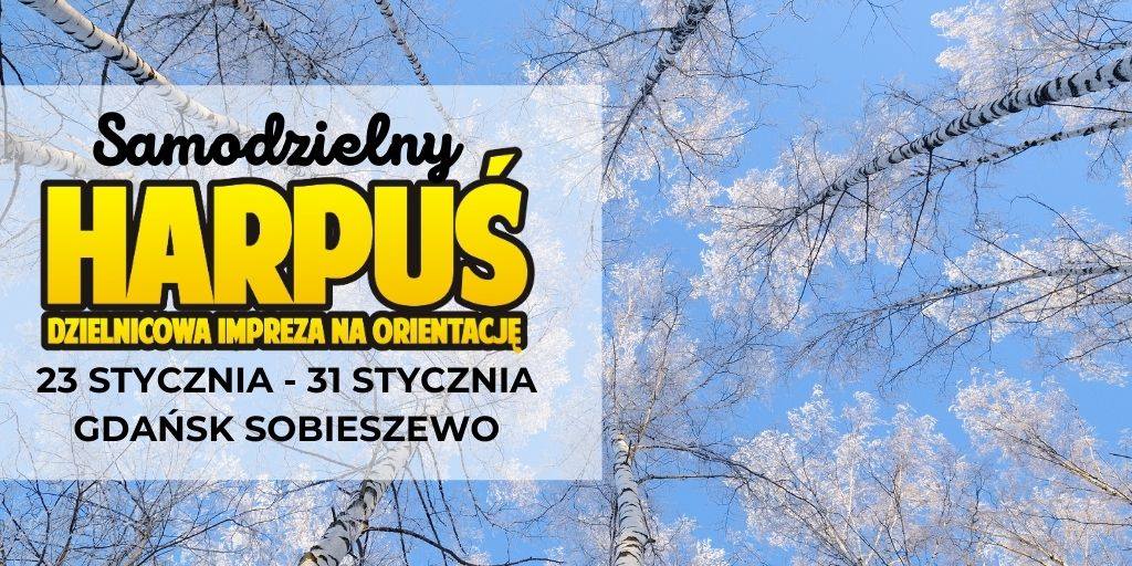 Samodzielny Harpuś - Dzielnicowa impreza na orientację: Sobieszewo