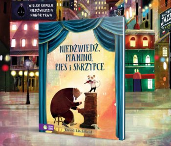 Niedźwiedź, pianino, pies i skrzypce – recenzja książki