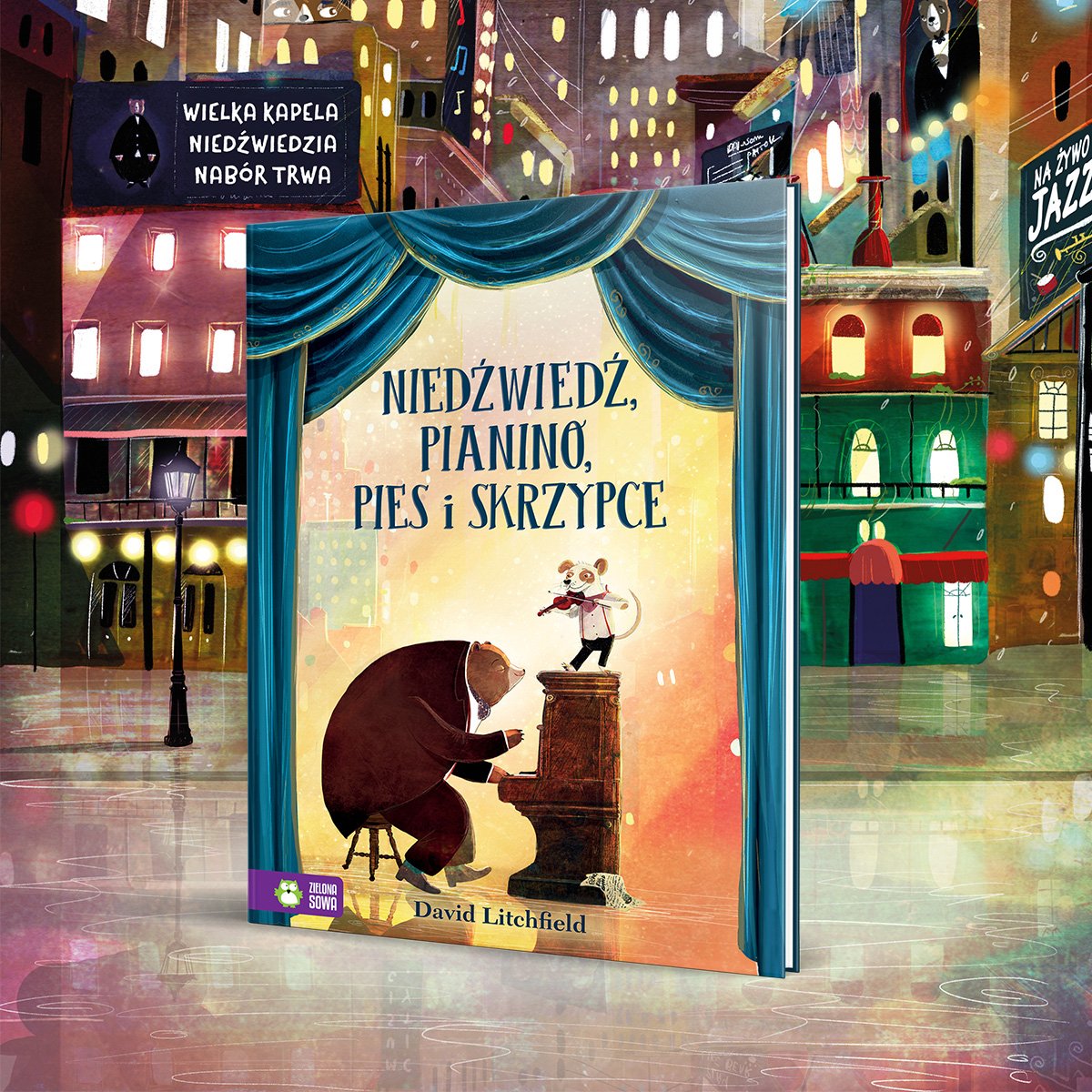 Niedźwiedź, pianino, pies i skrzypce - pięknie ilustrowana książka o przyjaźni