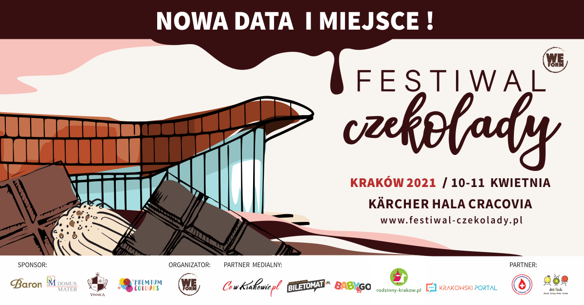 Festiwal Czekolady po raz pierwszy w Krakowie! Zmiana miejsca i terminu!