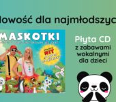 Zabawy wokalno-interaktywne dla dzieci - premiera albumu zespołu Maskotki