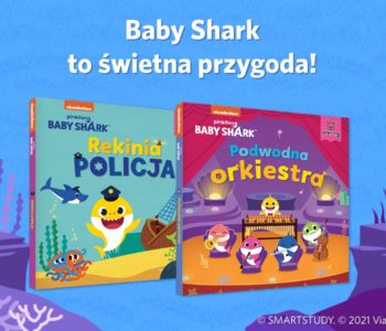 Pierwsze książki z serii Baby Shark