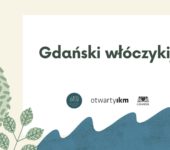 Projekt dzieci i rodzin: Gdański włóczykij