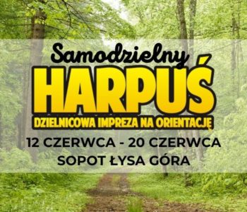 Samodzielny Harpuś - Dzielnicowa impreza na orientację: Łysa Góra