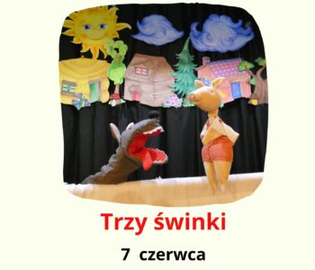 Premiera spektaklu Teatrzyku Pacynka online: Trzy świnki