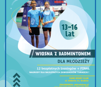 Wiosna z badmintonem dla młodzieży