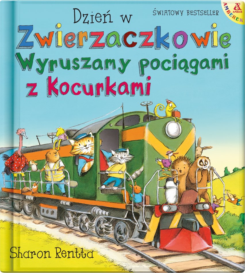 Dzień w Zwierzaczkowie: Wyruszamy pociągami z Kocurkami. Książka dla dzieci